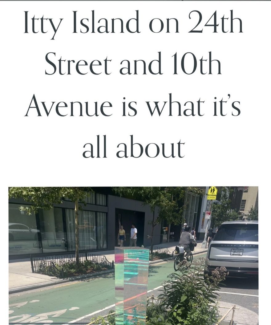 The High Line 28 Block Association's post about Itty Island, headlined 'Itty Island on 24th Street and 10th Avenue is what it's all about', with a photo of the gazing ball on the median